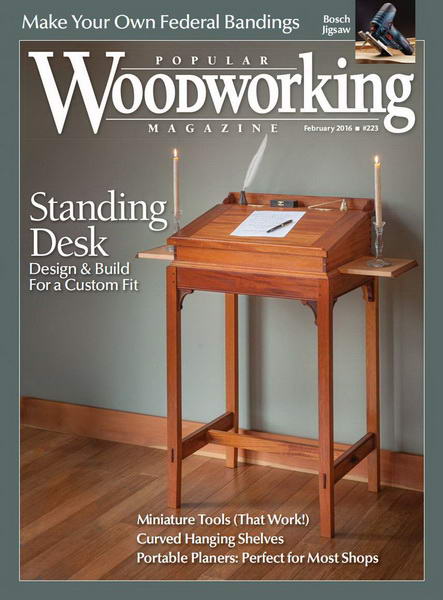 Popular Woodworking №223 (February 2016)