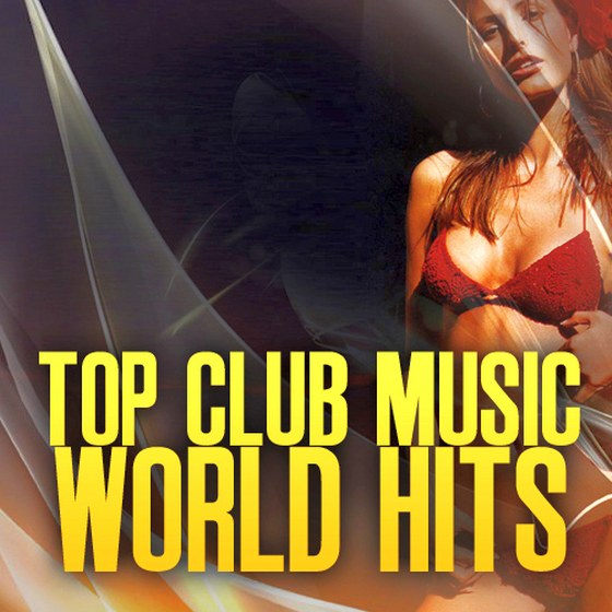 скачать Top Club Music World Hits vol.43 (2012)