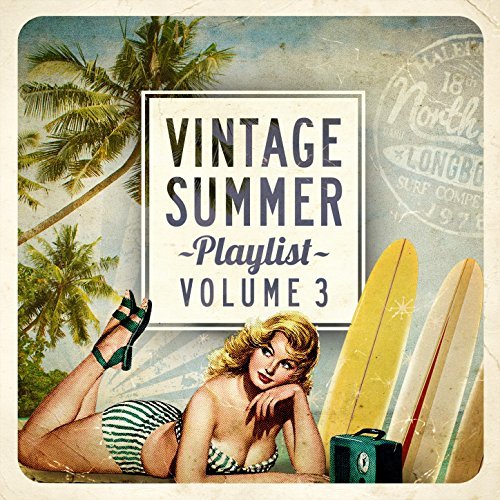 Vintage Summer Playlist Vol.3 