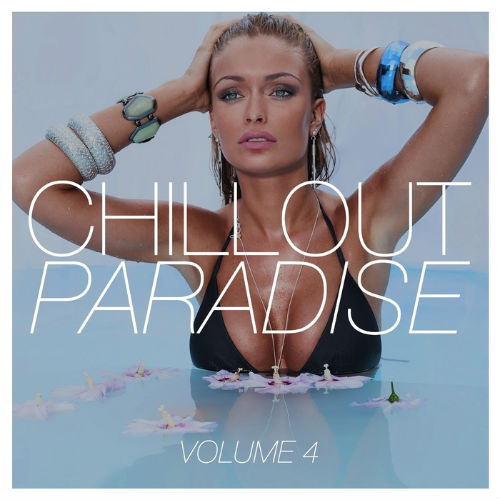 Chillout Paradise Vol.4