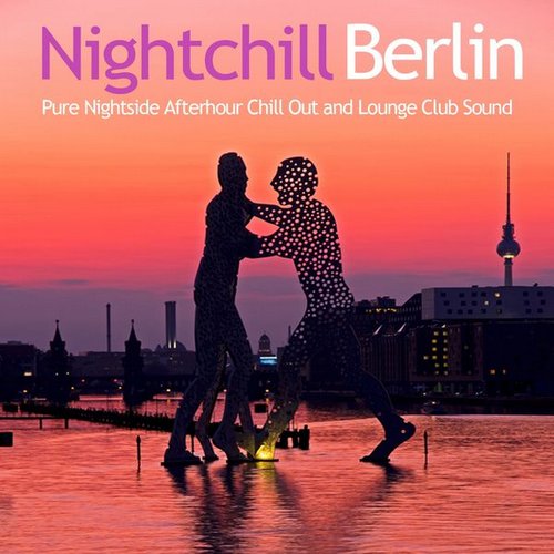 Nightchill Berlin
